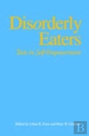 Disorderly Eaters
