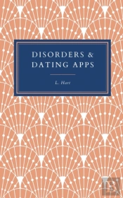 Disorders   Dating Apps