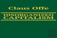Disorganized Capitalism
