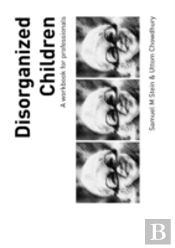 Disorganized Children