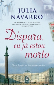 Dispara, Eu Já Estou Morto