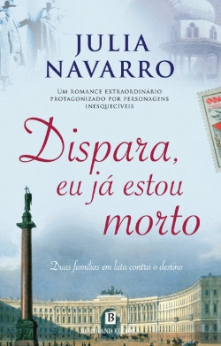 Bertrand.pt - Dispara, Eu Já Estou Morto