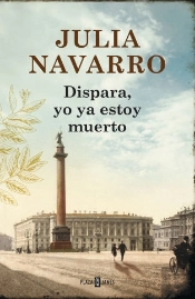 Dispara, Yo Ya Estoy Muerto