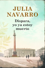 Dispara, Yo Ya Estoy Muerto