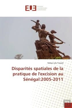 Bertrand.pt - Disparites Spatiales De La Pratique De L'Excision Au Senegal:2005-2011