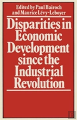 Bertrand.pt - Disparities In Economic Development Since The Industrial Revolution