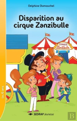 Bertrand.pt - Disparition Au Cirque Zanzibulle - Lot De 25 Romans + Fichier