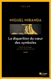 Disparition Du Coeur Des Symboles (La)