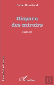 Disparu Des Miroirs