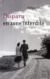 Disparu En Zone Interdite