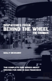 Dispatches From Behind The Wheel