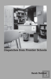 Dispatches From Frontier Schools