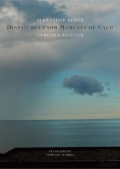 Dispatches From Moments Of Calm