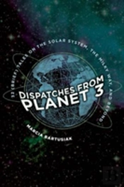 Dispatches From Planet 3