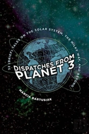 Dispatches From Planet 3