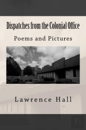 Dispatches From The Colonial Office