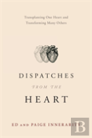 Dispatches From The Heart