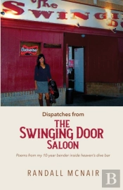 Dispatches From The Swinging Door Saloon