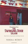 Dispatches From The Swinging Door Saloon