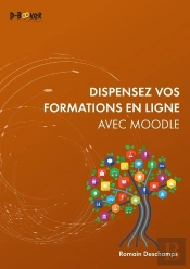 Dispensez Vos Formations En Ligne Avec Moodle