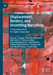 Displacement, Borders, And Unsettling Narratives