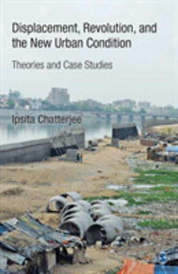 Bertrand.pt - Displacement, Revolution, And The New Urban Condition