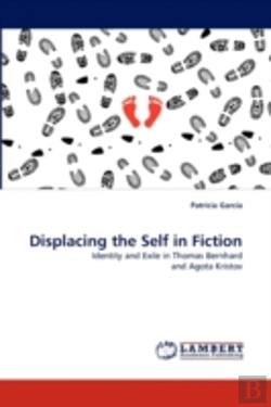 Bertrand.pt - Displacing The Self In Fiction