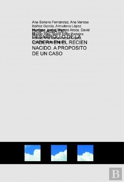 Bertrand.pt - Displasia Del Desarrollo De La Cadera En El Recien Nacido. A Proposito De Un Caso