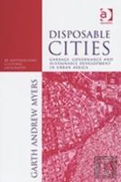 Disposable Cities