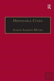 Disposable Cities