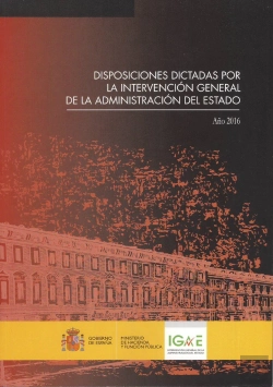 Bertrand.pt - Disposiciones Dictadas Por La Intervención General De La Administración Del Estado Año 2016