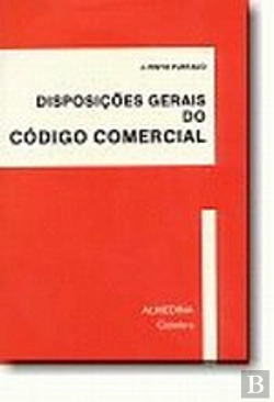 Bertrand.pt - Disposições Gerais do Código Comercial