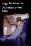 Disposing Of The Body