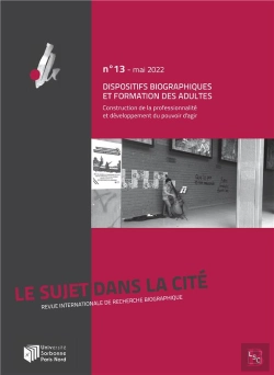 Bertrand.pt - Dispositifs Biographiques Et Formation Des Adultes : Construction De La Professionnalité Et Développement Du Pouvoir Agir
