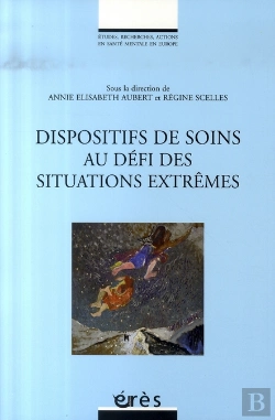 Bertrand.pt - Dispositifs De Soins Au Defi Des Situations Extrêmes