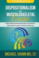 Dispositionalism In Musculoskeletal Care