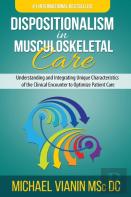 Dispositionalism In Musculoskeletal Care