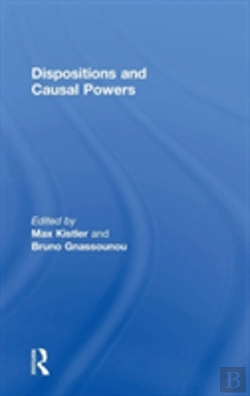 Bertrand.pt - Dispositions And Causal Powers