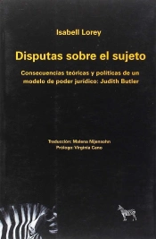 Disputas Sobre El Sujeto: Consecuencias Teoricas Y Politicas De Un Modelo De Po