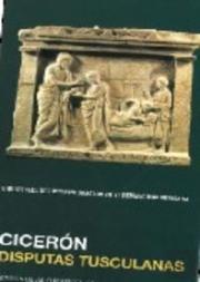 Disputas Tusculanas (Ed. Bilingue Latin-Español) 