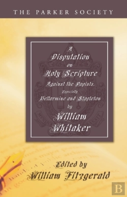 Bertrand.pt - Disputation On Holy Scripture: Against T
