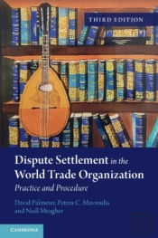 Dispute Settlement In The World Trade Organization