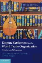 Dispute Settlement In The World Trade Organization