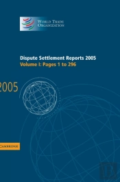 Dispute Settlement Reports 2005