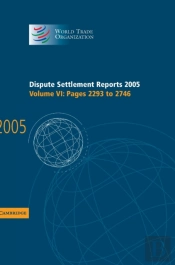 Dispute Settlement Reports 2005