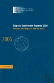 Dispute Settlement Reports 2006: Volume 4, Pages 1249â€“1754