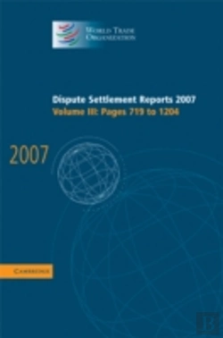 Bertrand.pt - Dispute Settlement Reports 2007: Volume 3, Pages 719-1204
