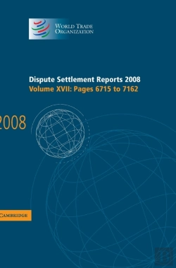 Bertrand.pt - Dispute Settlement Reports 2008: Volume 17, Pages 6715-7162