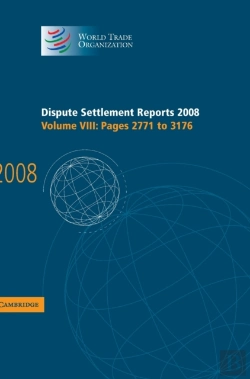 Bertrand.pt - Dispute Settlement Reports 2008: Volume 8, Pages 2771-3176