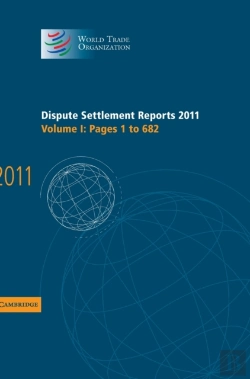Bertrand.pt - Dispute Settlement Reports 2011: Volume 1, Pages 1â€“682